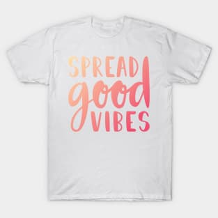 Spread Good Vibes T-Shirt